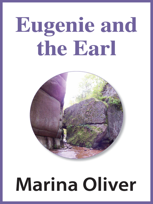 Title details for Eugenie and the Earl by Marina Oliver - Available